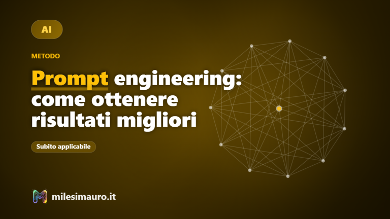 Prompt engineering: come parlare con l'AI per ottenere risultati utili